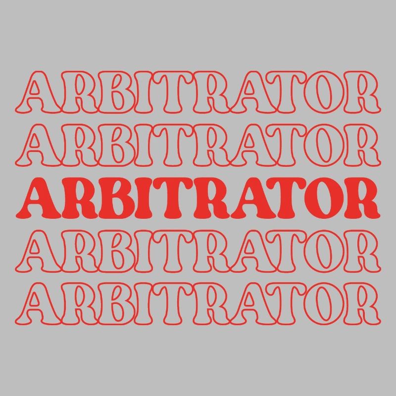 Arbitrator Arbiter Judge Referee Mediator Umpire