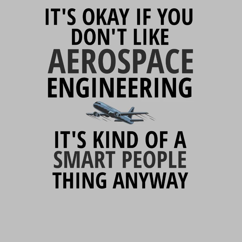 Aerospace Engineer Geschenkidee Raumfahrttechnik