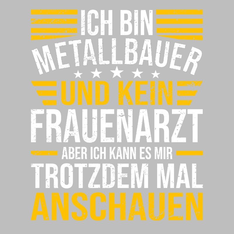 Ich Bin Metallbauer