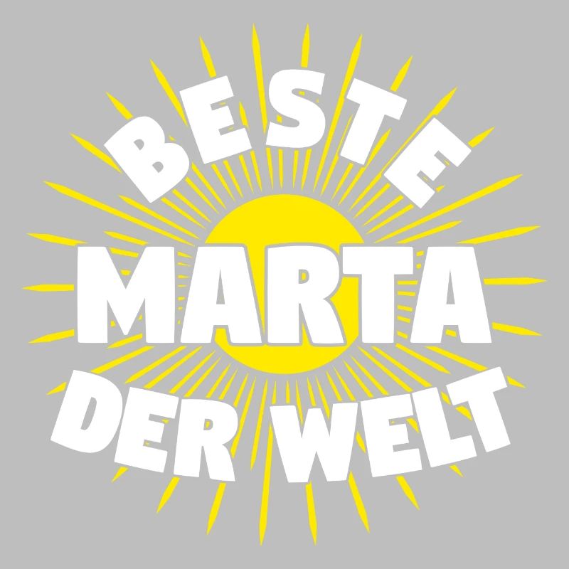 Marta - Beste Marta der Welt