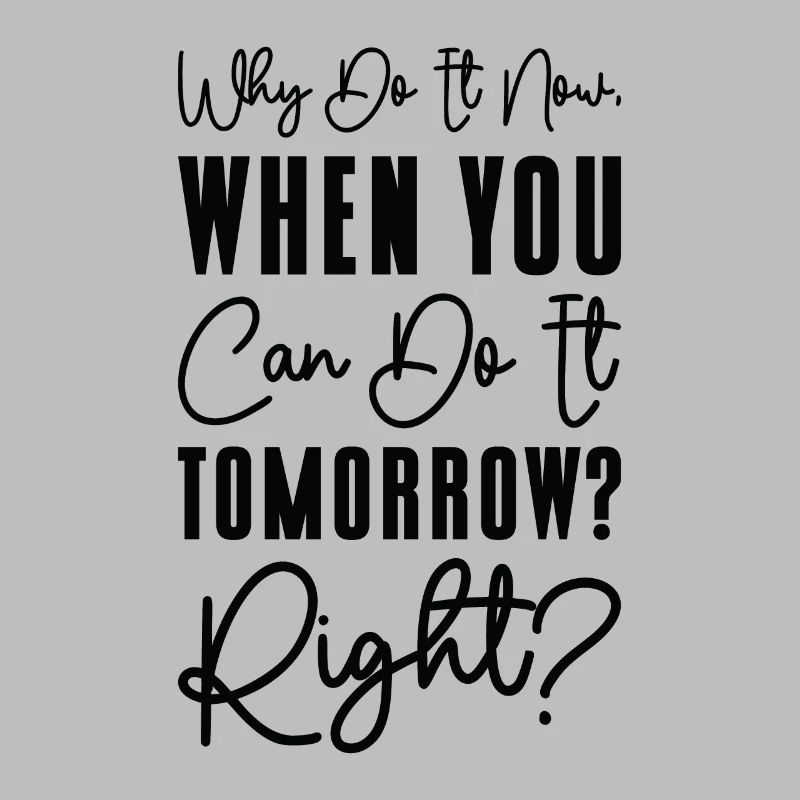 Travail de typographie de relaxation procrastinateur