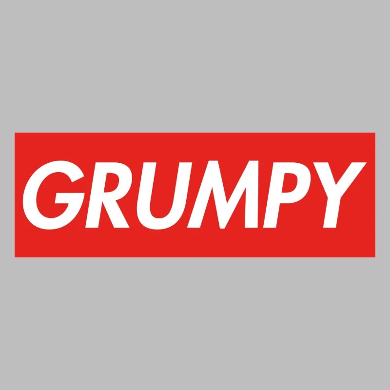 GRUMPY