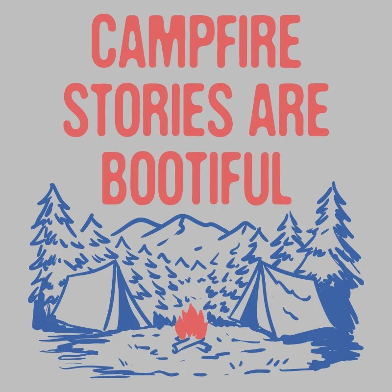 Les histoires de feu de camp sont BOOtiful Camping Positivity