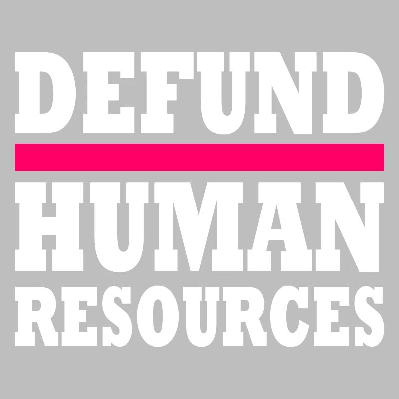 defund human resources