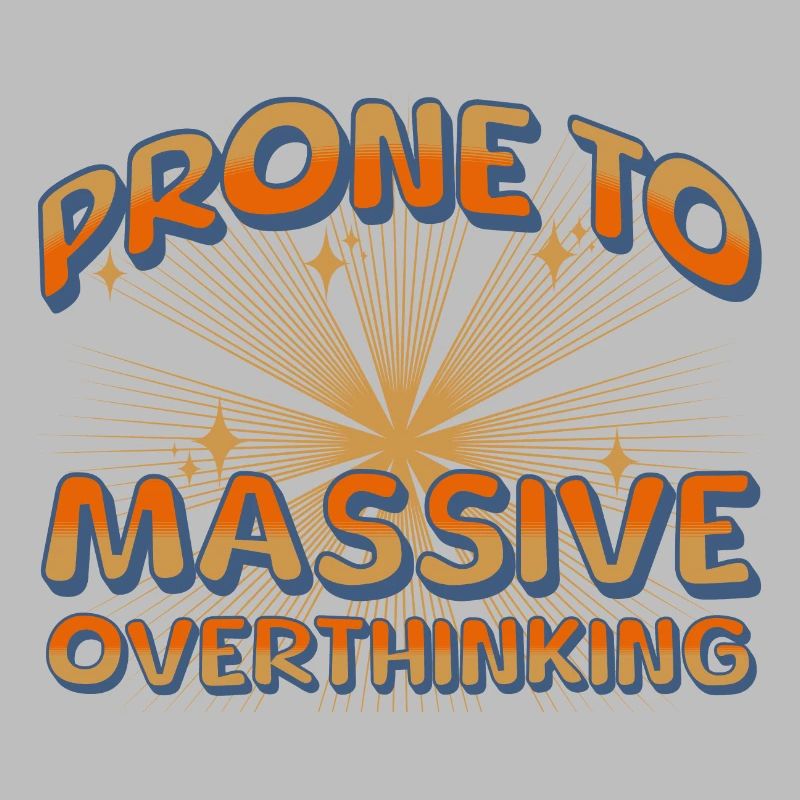 Neige zu massivem overthinking