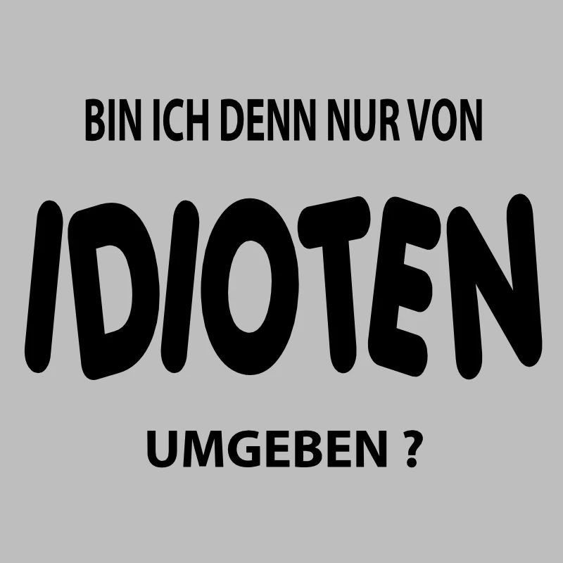 idiot