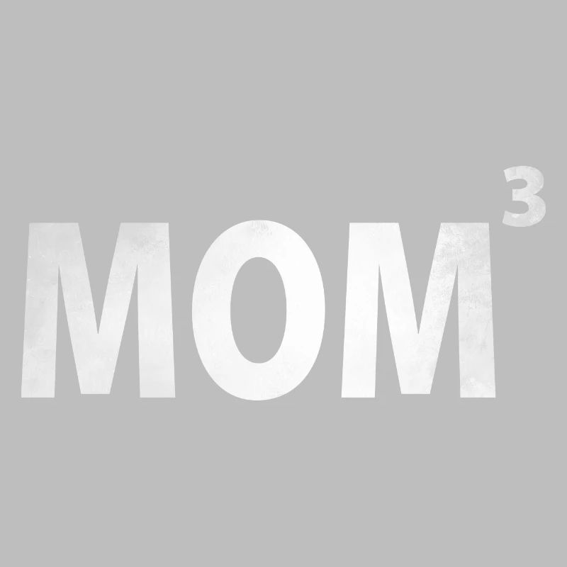 Mum hoch 3 - Mutter von 3 Kindern