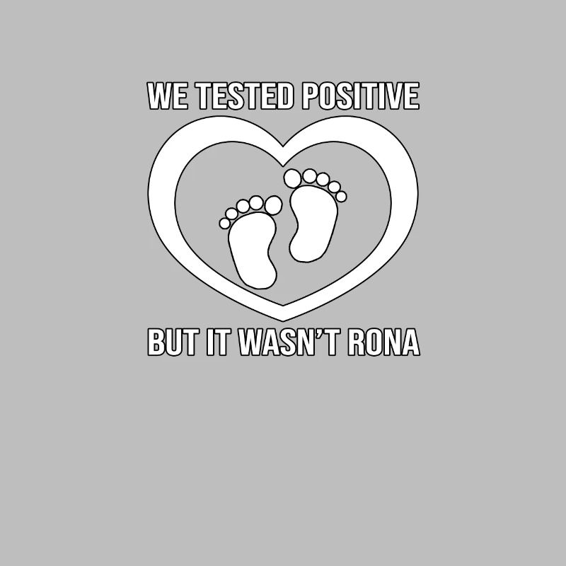 Test positif non Rona Tee