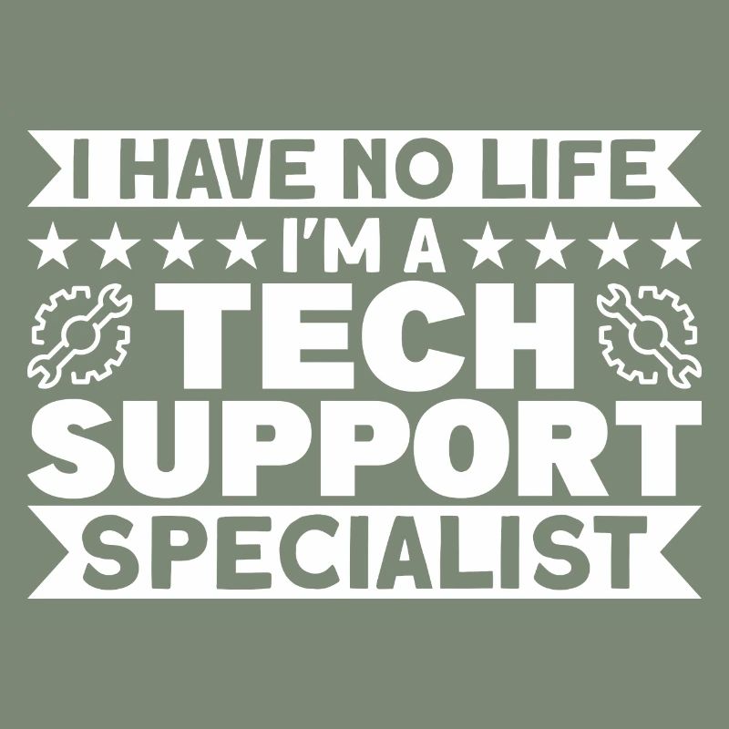 Tech Support Technical Support Support Gift