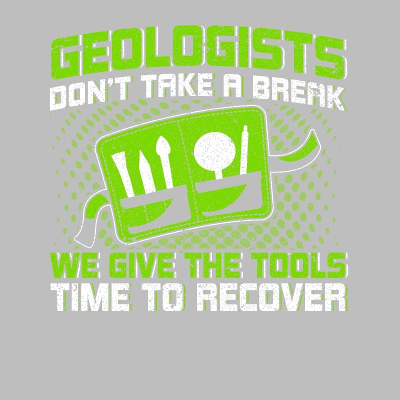 Geologists don't take a break Tools recover