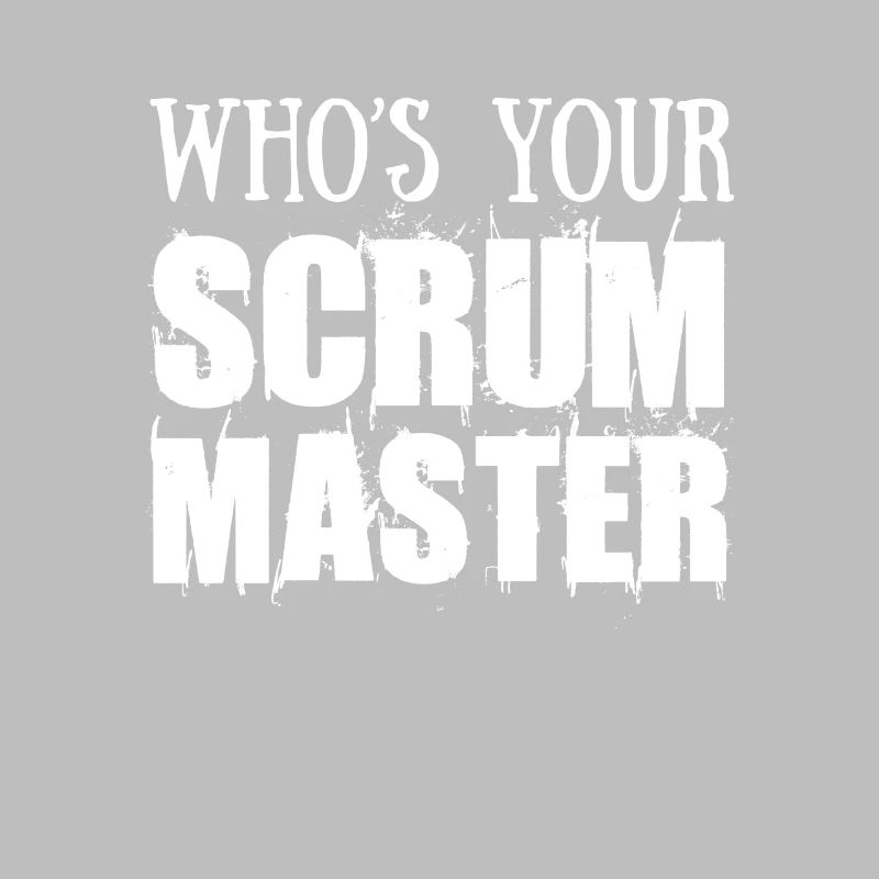 Scrum Master Who Is Your Scrum Master