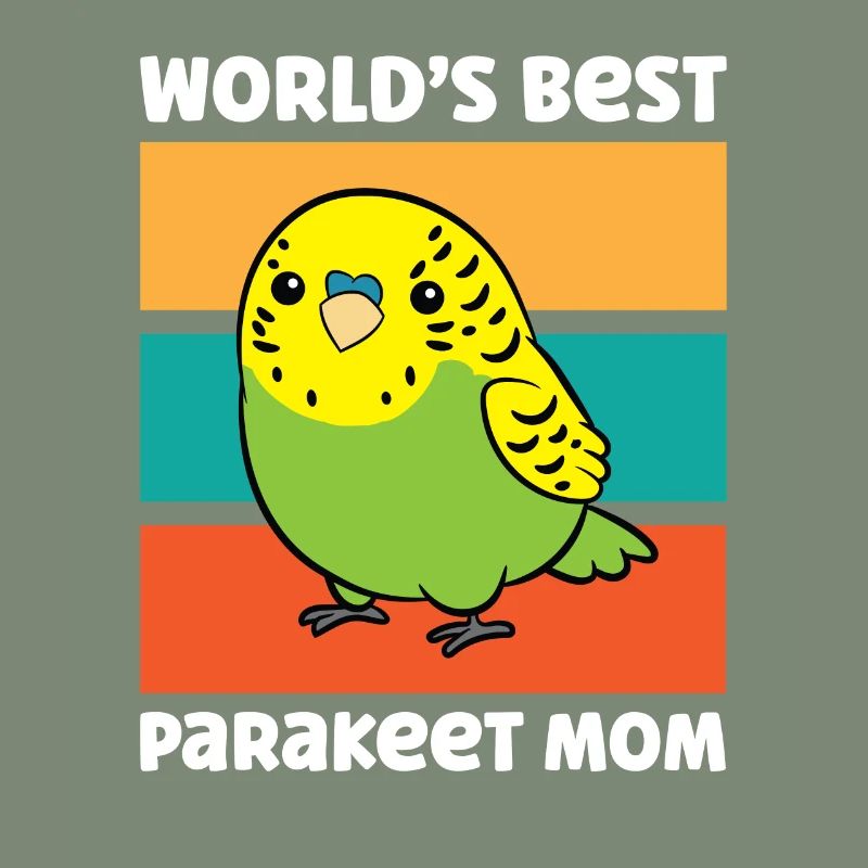 Parakeet Budgerigar Bird Mama Worlds Best