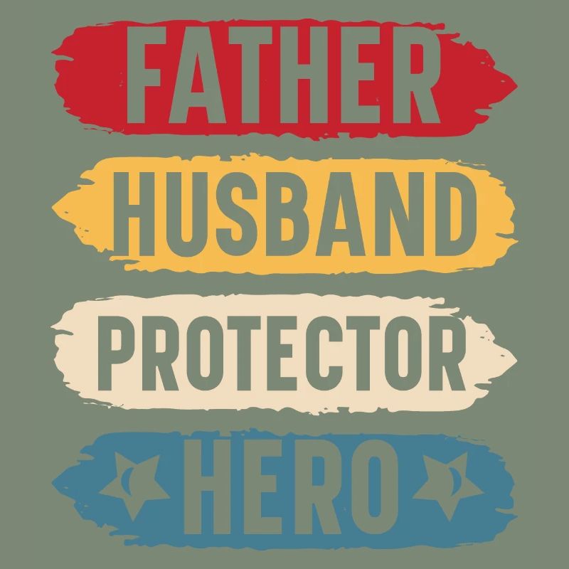 Father husband protector hero original gift