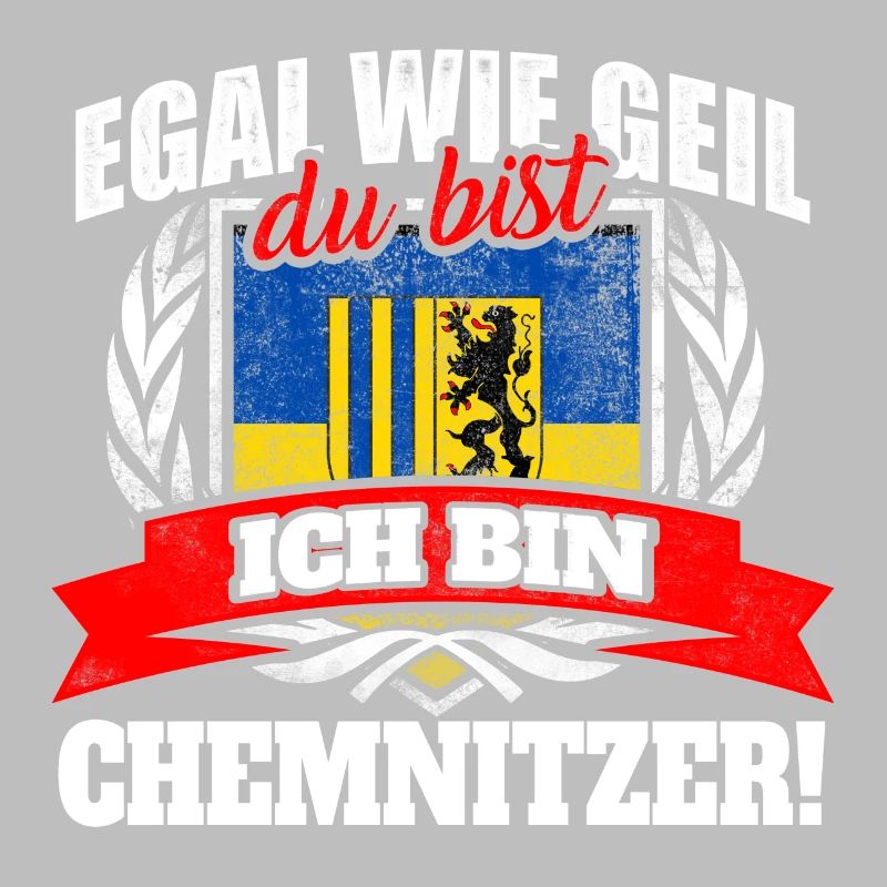 Chemnitzer Chemnitz Sächsisch Sachsen Geschenk
