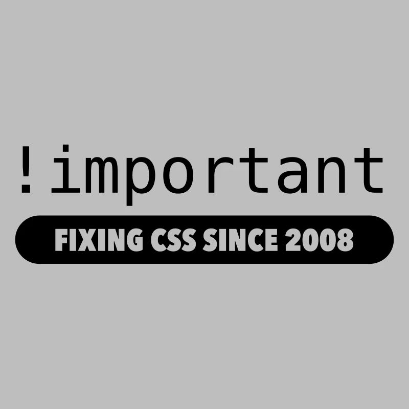 ! important - fixing css since 2008