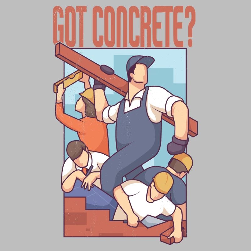 Got Concrete - Construction Worker