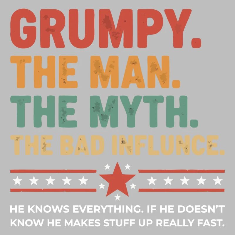 Grumpy – The Legend & the Bad Influence
