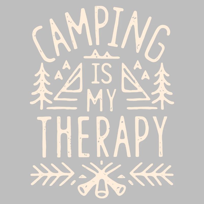 Camping is my therapy