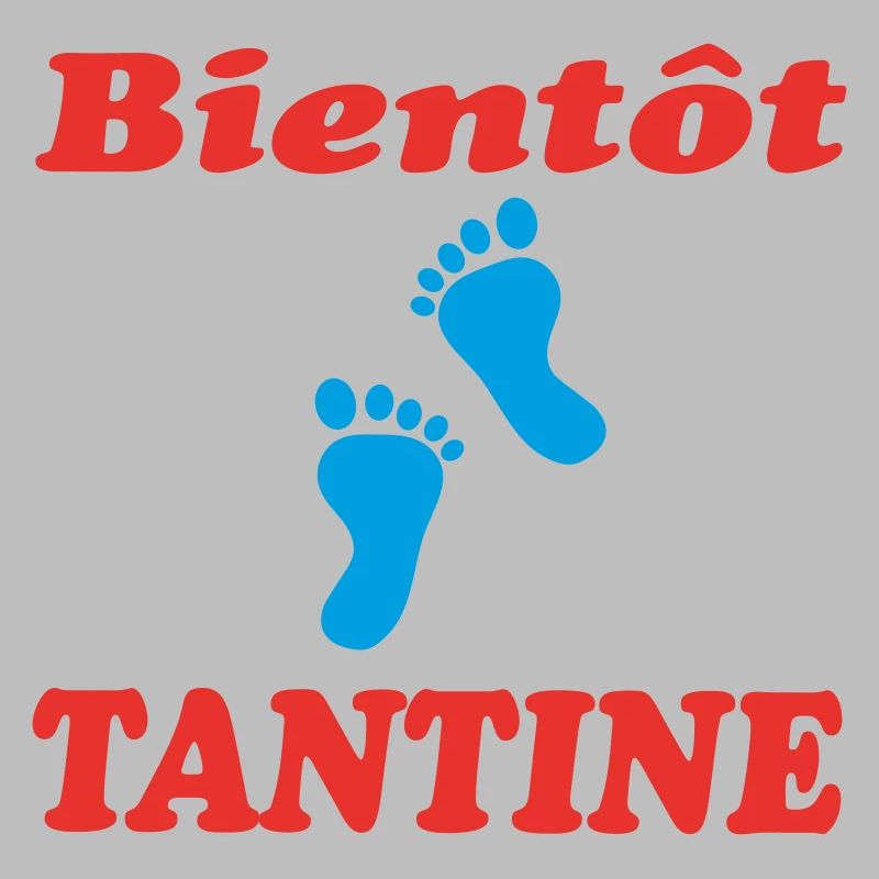 BIENTOT TANTINE