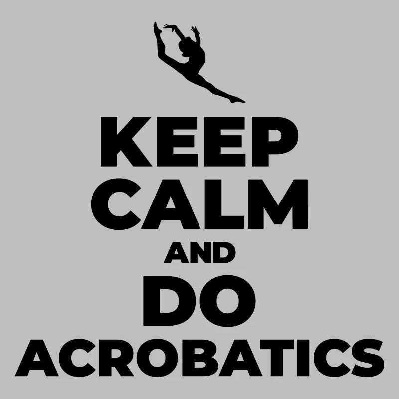 I'd Rather Be Doing Splits And Saltos Acrobatics S