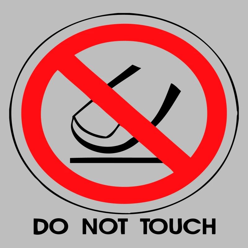 Do Not Touch