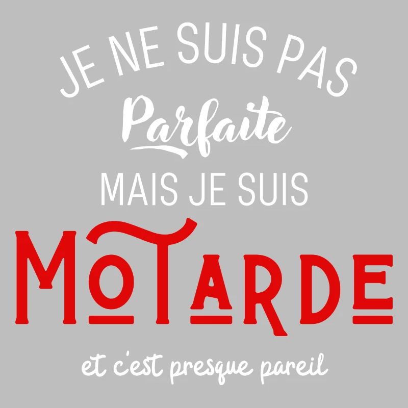 Pas parfaite mais motarde