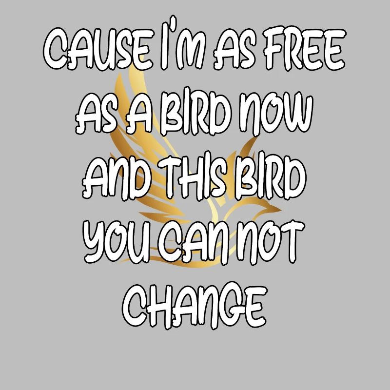 Libre comme un oiseau : un immuable
