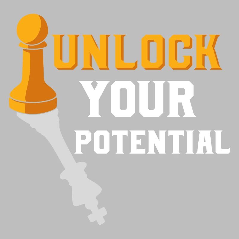 Unlock Your Potential Chess Board Chess Player