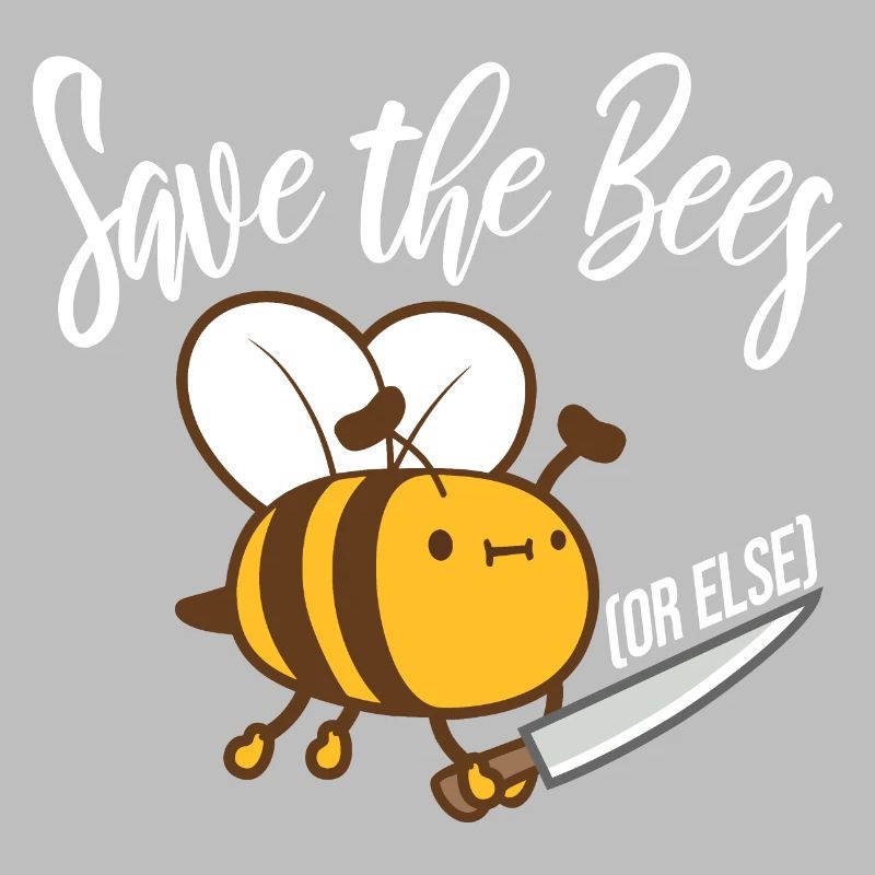 Rettet die Bienen oder sonst Messer Lustig Niedliche Biene Imker