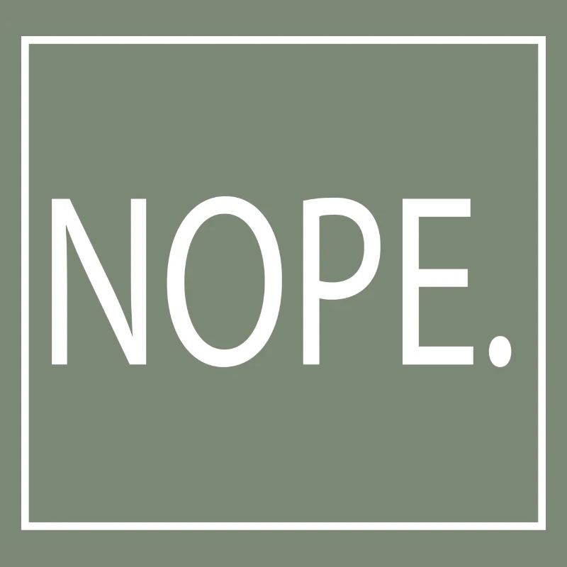 Schlichter "NOPE." Pullover