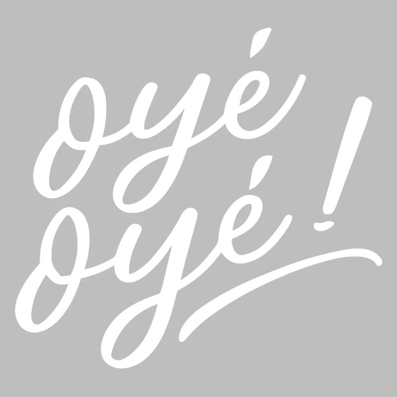 Oyé oyé