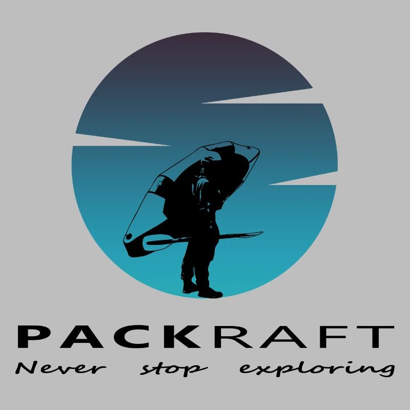 Packraft - Never stop exploring