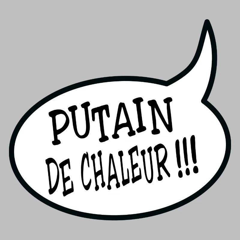 Putain de chaleur !