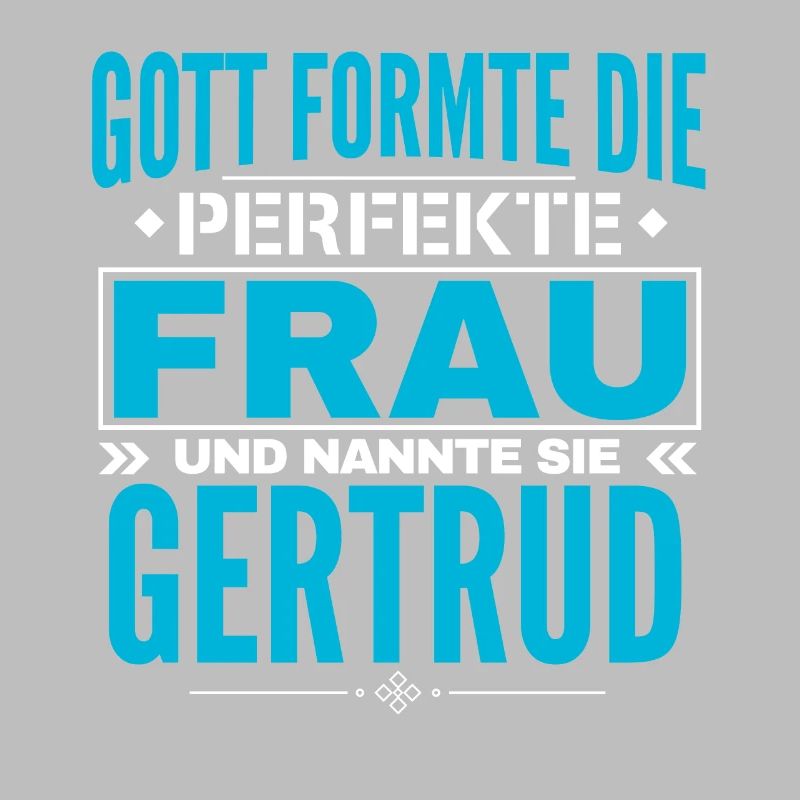 Conception du nom de Gertrud