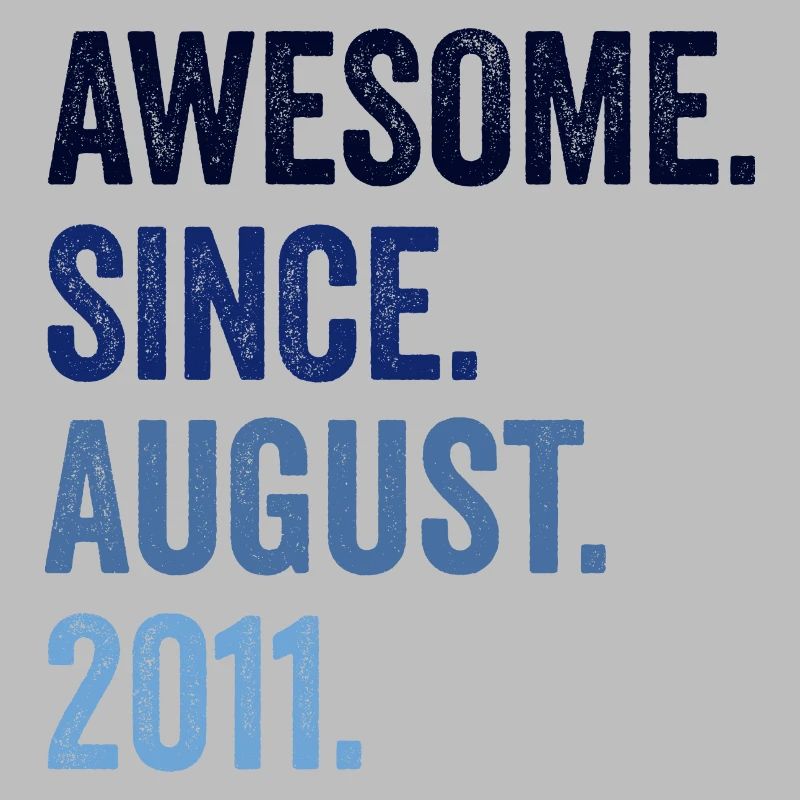 Awesome Since August 2011 11. Geburtstag