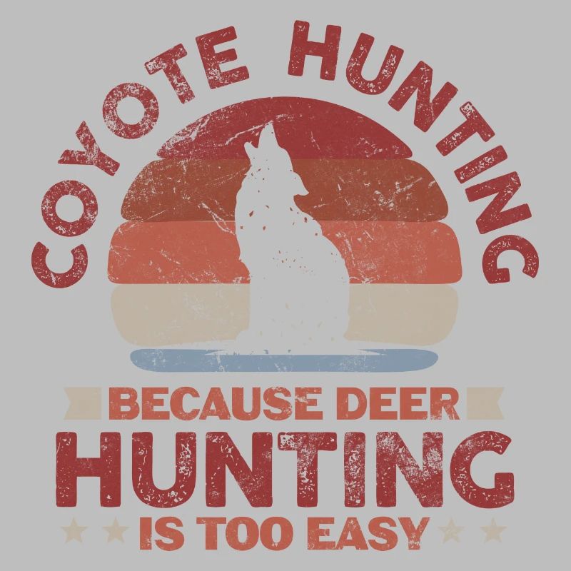 chasse au coyote parce que le cerf est trop facile Conception pour un