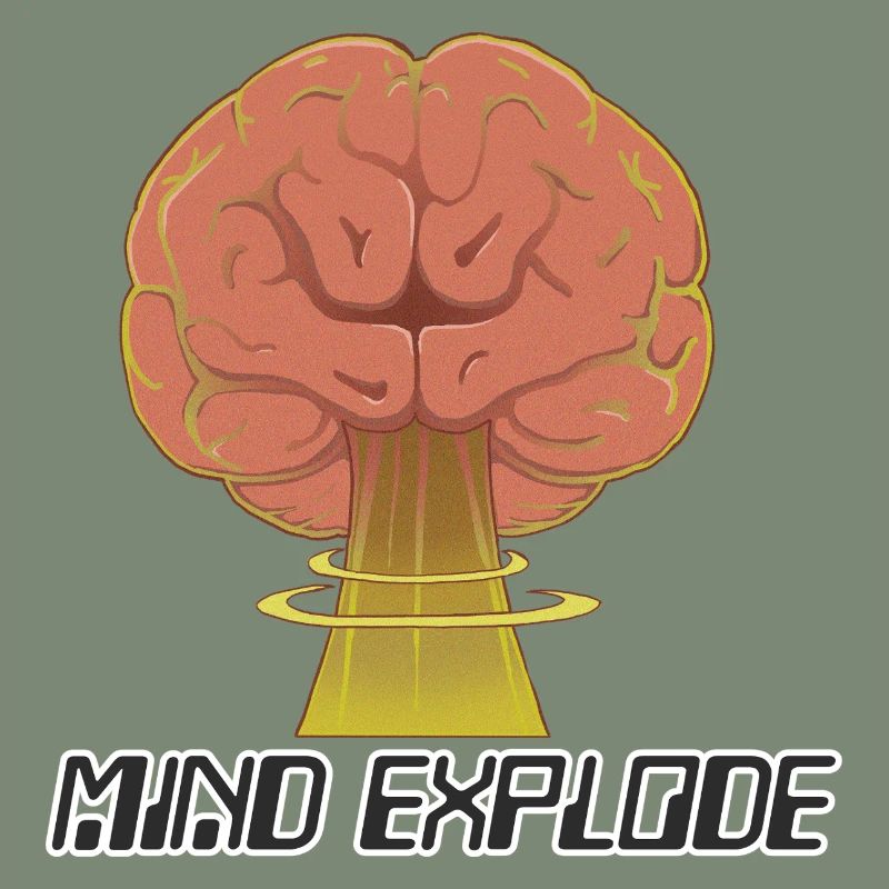 mind explode