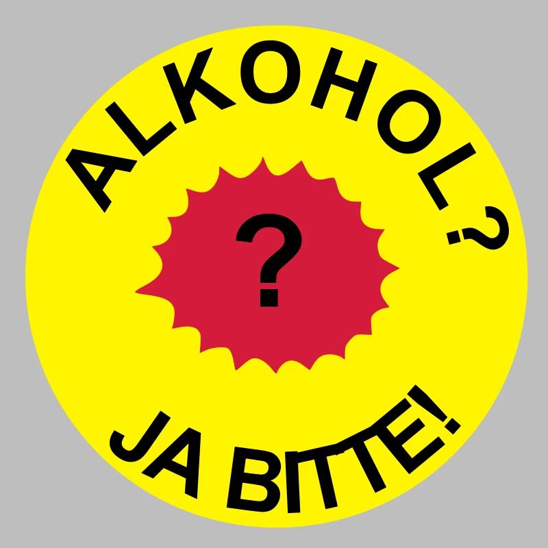 Alkohol ja Bitte !