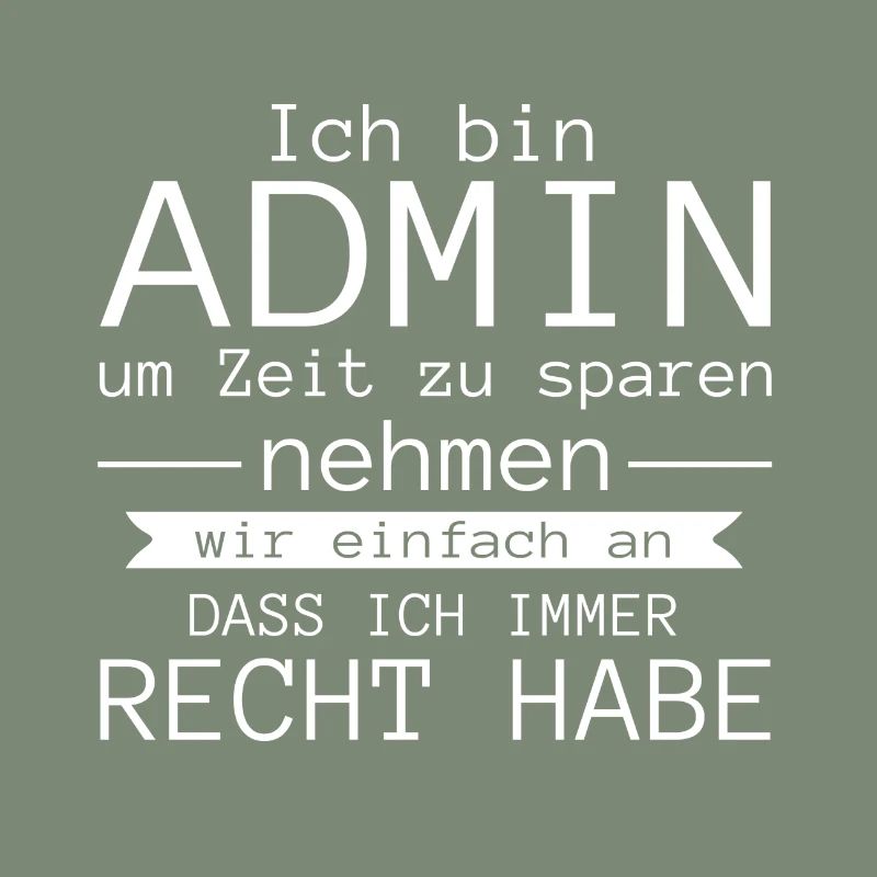 Ich bin admin Geschenk Code Programmierer Zocker