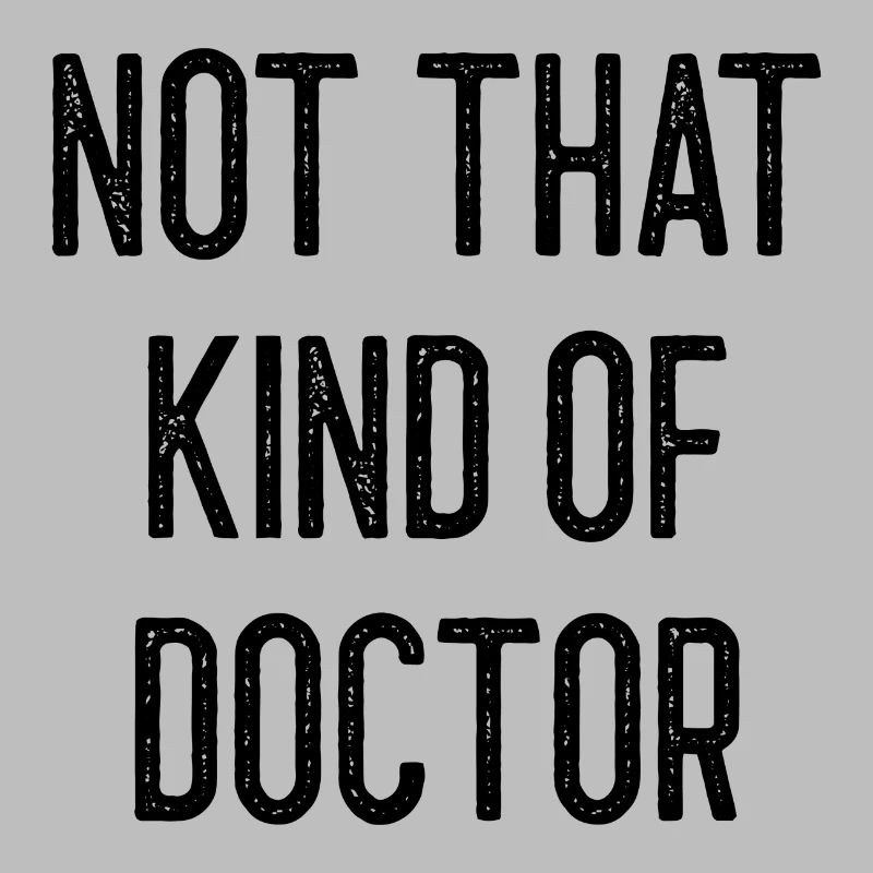 Doctor Phd Uni Student Gift