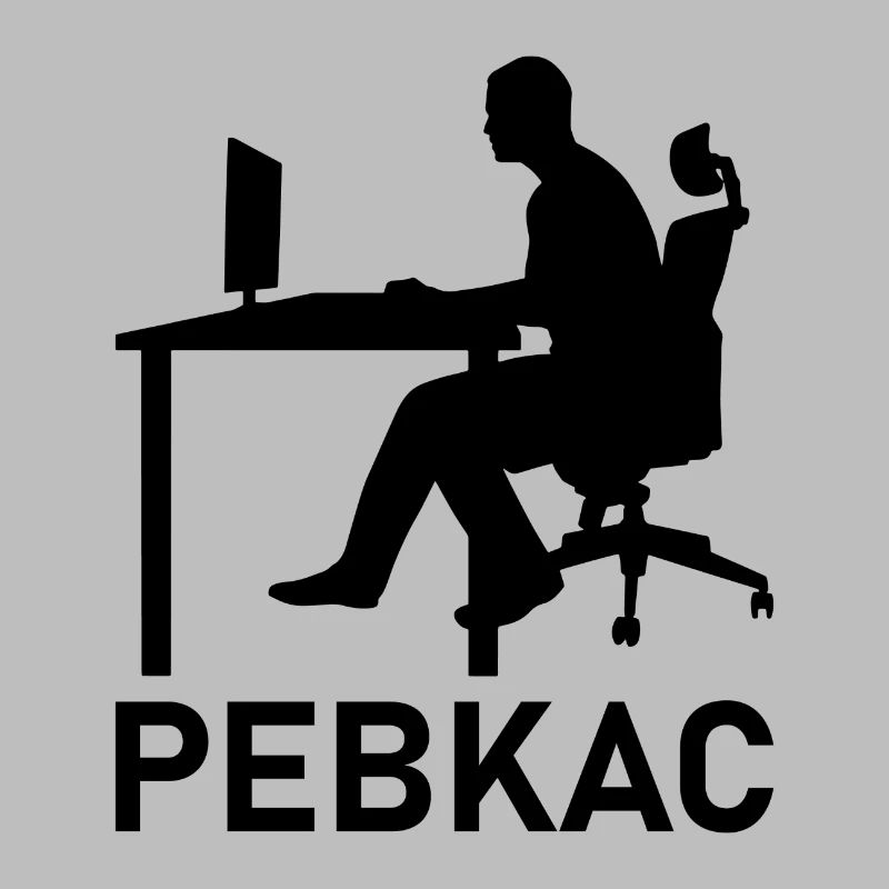 Pebkac Programming Computer Science Gift
