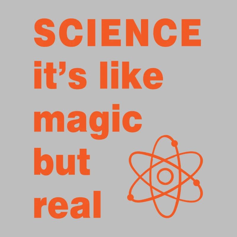 Science magic gift saying physics school