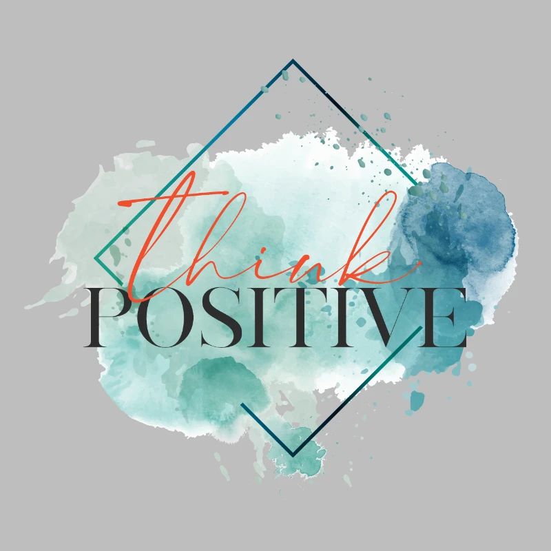 Pensez positif - citation motivationnelle