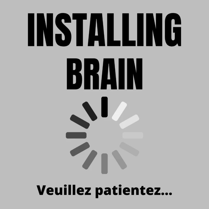 Installing brain