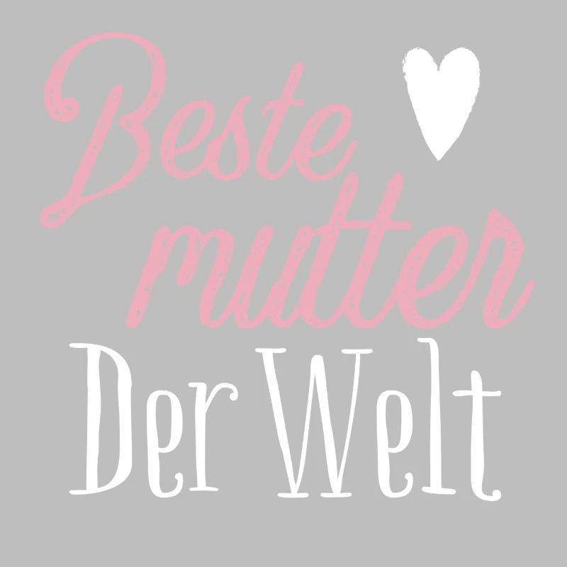 Beste Mutter der welt