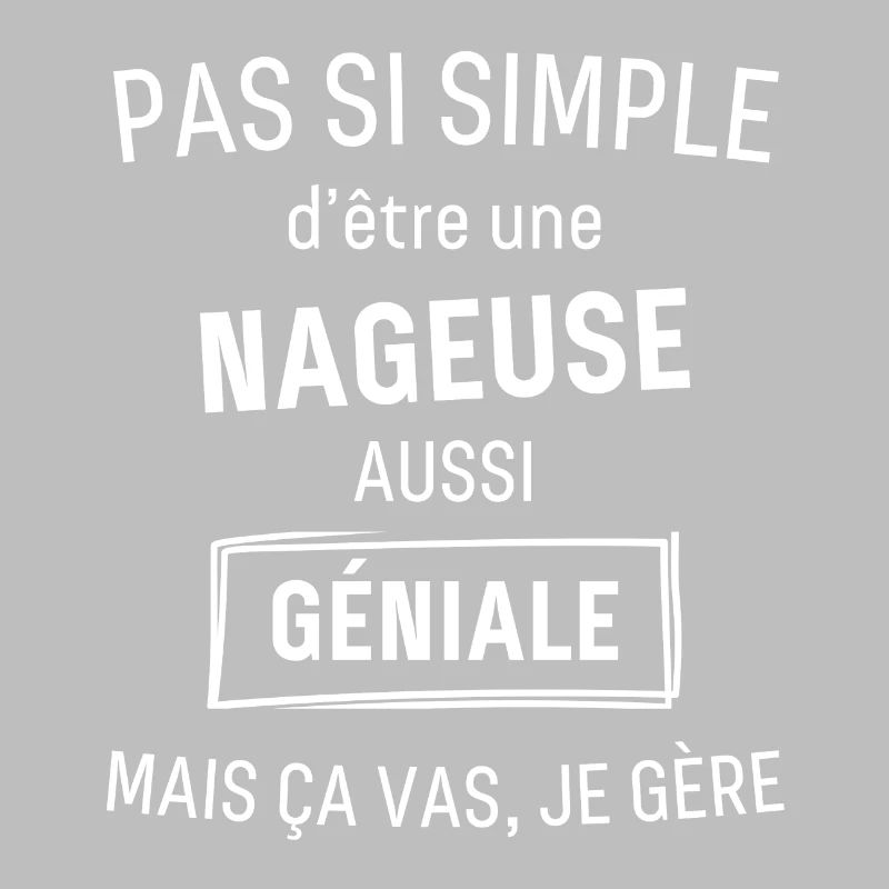 Nageuse GÉNIALE