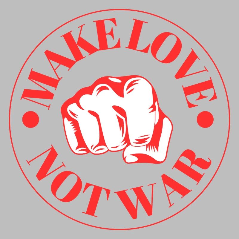 Make Love - Not War