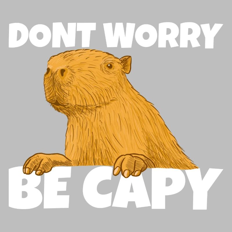 Don't worry be capy, the funny capybara