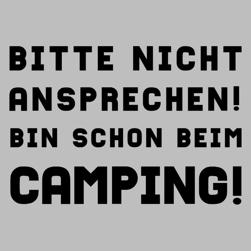 bitte nicht ansprechen camping