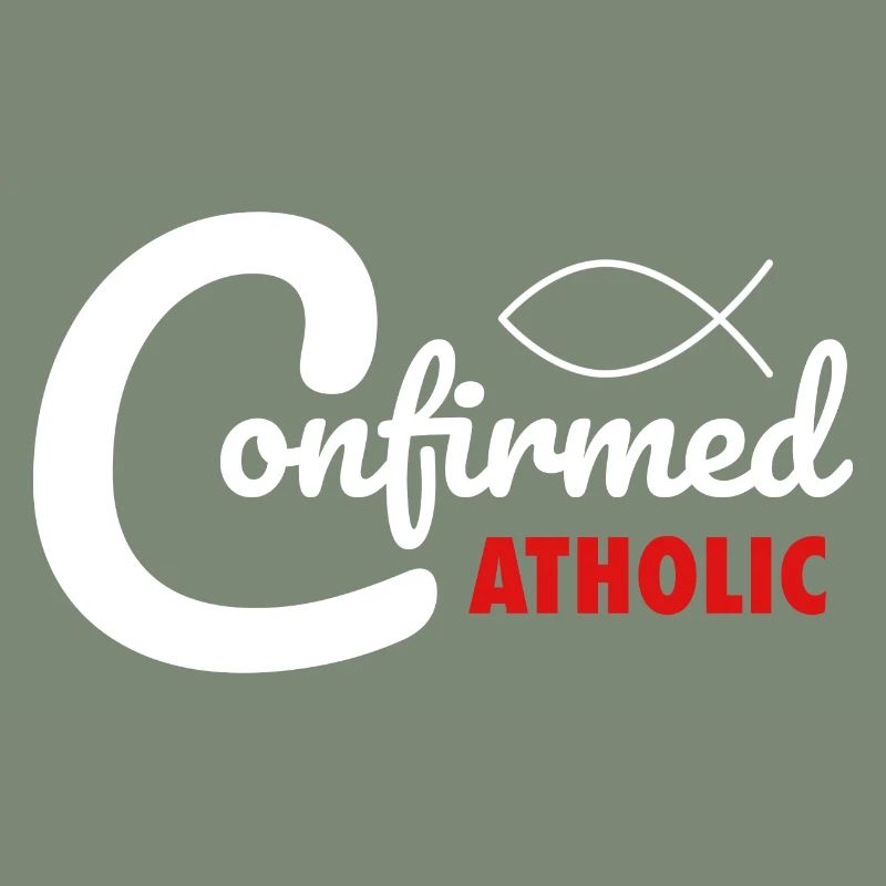 Catholic Confirmation Confirmed Catholic